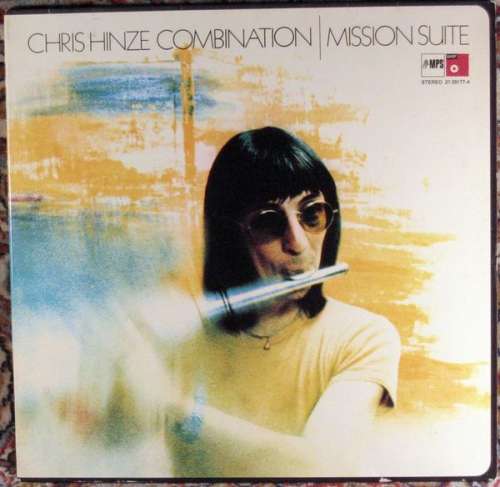 Cover Chris Hinze Combination* - Mission Suite (LP, Album, Gat) Schallplatten Ankauf