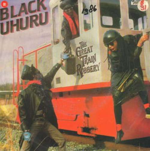 Cover Black Uhuru - The Great Train Robbery (7, Single) Schallplatten Ankauf