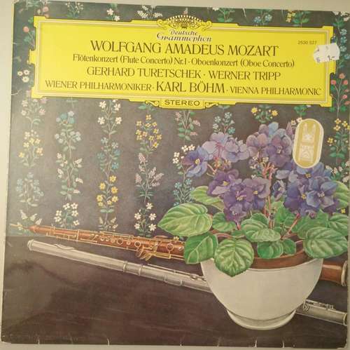 Cover Wolfgang Amadeus Mozart - Karl Böhm / Wiener Philharmoniker / Gerhard Turetschek / Werner Tripp - Flötenkonzert (Flute Concerto) Nr. 1 / Oboenkonzert (Oboe Concert) (LP, Album) Schallplatten Ankauf