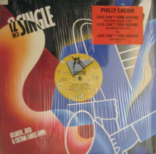 Cover Philly Cream - Love Can't Turn Around (12) Schallplatten Ankauf
