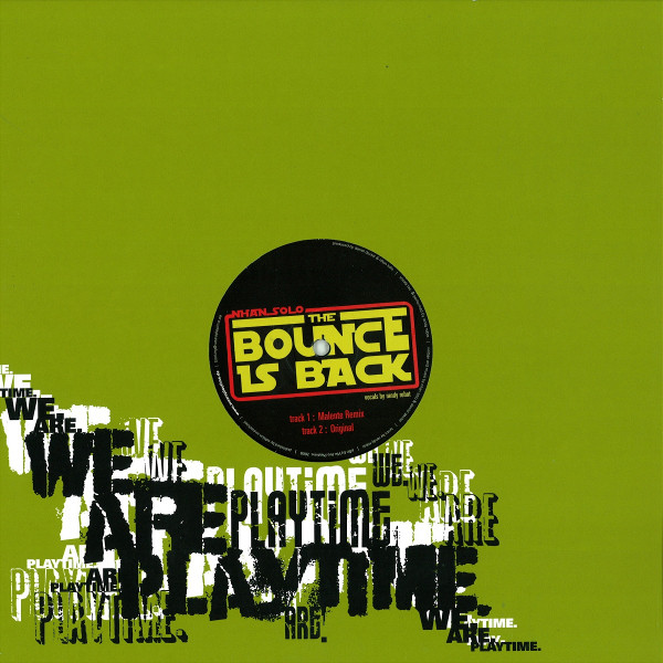 Cover Nhan Solo / Der E-Kreisel - The Bounce Is Back / Call Me A Bitch (12) Schallplatten Ankauf