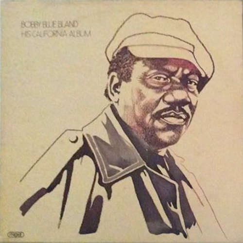 Cover Bobby Blue Bland* - His California Album (LP, Album) Schallplatten Ankauf