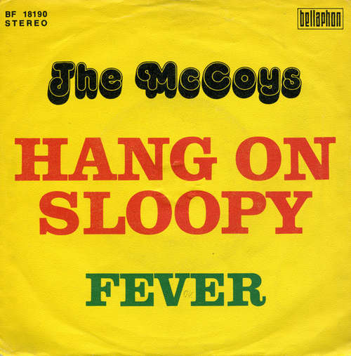 Bild The McCoys - Hang On Sloopy / Fever (7, Single, RE) Schallplatten Ankauf