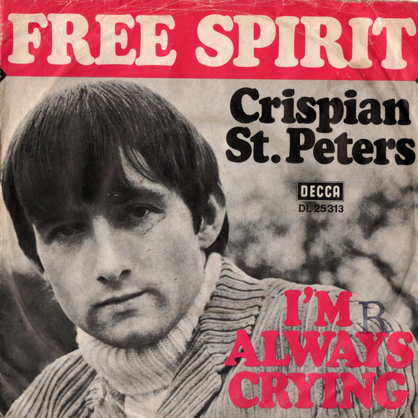Cover Crispian St. Peters - Free Spirit (7, Single) Schallplatten Ankauf