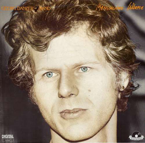 Cover Georg Danzer - Menschliche Wärme (LP, Album) Schallplatten Ankauf