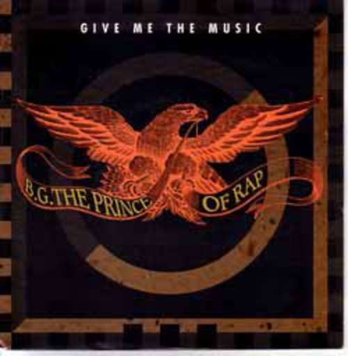 Bild B.G. The Prince Of Rap - Give Me The Music (7, Single) Schallplatten Ankauf