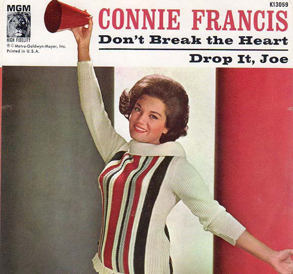 Cover Connie Francis - Don't Break The Heart That Loves You (7, Single) Schallplatten Ankauf