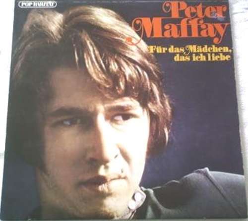 Cover Peter Maffay - Für Das Mädchen, Das Ich Liebe (LP, Album, RE) Schallplatten Ankauf