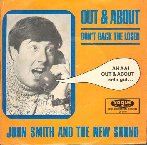 Cover John Smith And The New Sound - Out & About (7, Single) Schallplatten Ankauf