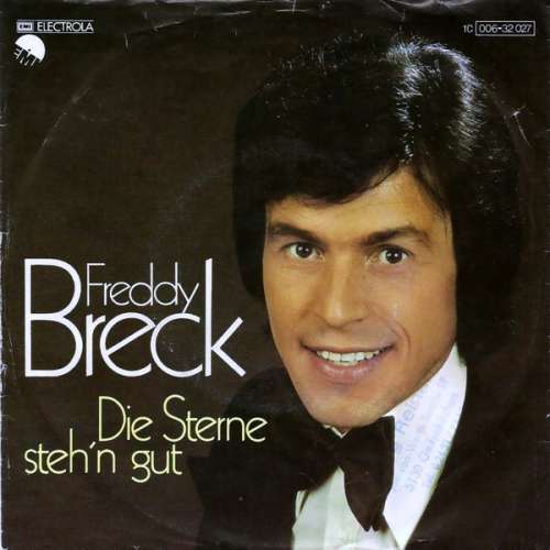 Cover Freddy Breck - Die Sterne Steh'n Gut (7, Single) Schallplatten Ankauf