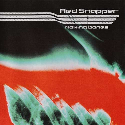 Cover Red Snapper - Making Bones (CD, Album) Schallplatten Ankauf
