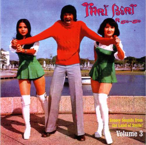 Cover Various - Thai Beat A Go-Go Volume 3 (Groovy Sounds From The Land Of Smile!) (CD, Comp) Schallplatten Ankauf