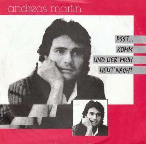 Cover Andreas Martin (2) - Psst... Komm Und Lieb' Mich Heut' Nacht (7, Single) Schallplatten Ankauf