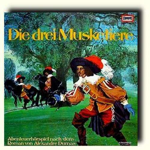 Cover Alexandre Dumas - Die Drei Musketiere (LP, RP) Schallplatten Ankauf