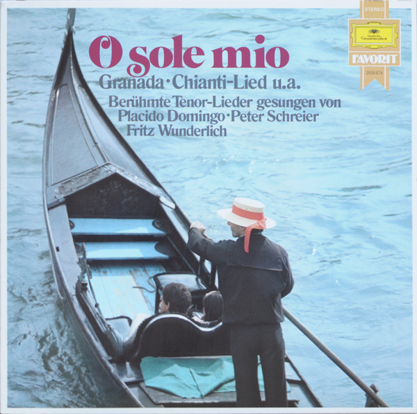 Cover Placido Domingo • Peter Schreier, Fritz Wunderlich - O Sole Mio (LP, Comp) Schallplatten Ankauf