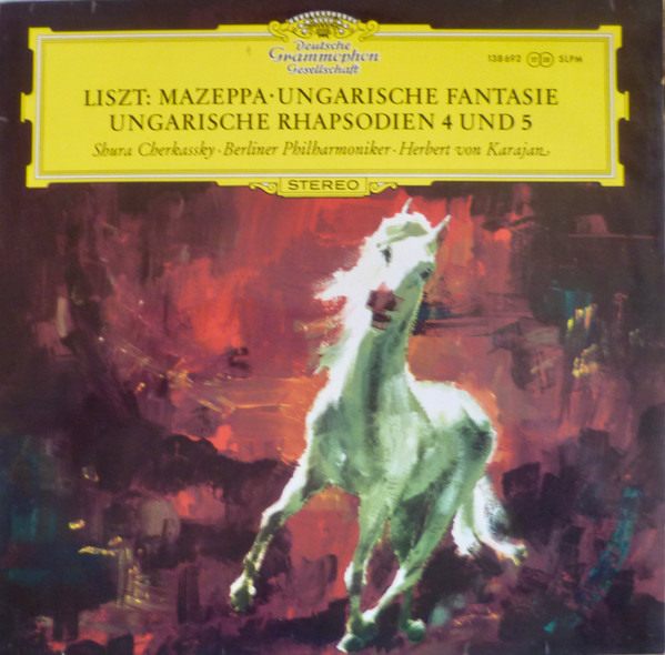 Cover Franz Liszt, Shura Cherkassky, Berliner Philharmoniker, Herbert von Karajan - »Mazeppa« · Ungarische Rhapsodien 4 Und 5 · Ungarische Fantasie (LP, Album) Schallplatten Ankauf