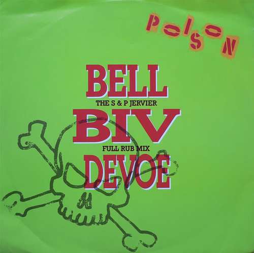 Cover Bell Biv Devoe - Poison (The S & P Jervier Full Rub Mix) (12) Schallplatten Ankauf