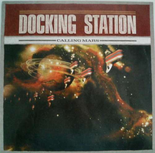Cover Docking Station - Calling Mars (12) Schallplatten Ankauf