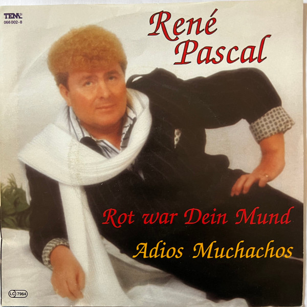 Cover René Pascal - Rot War Dein Mund (7, Single) Schallplatten Ankauf