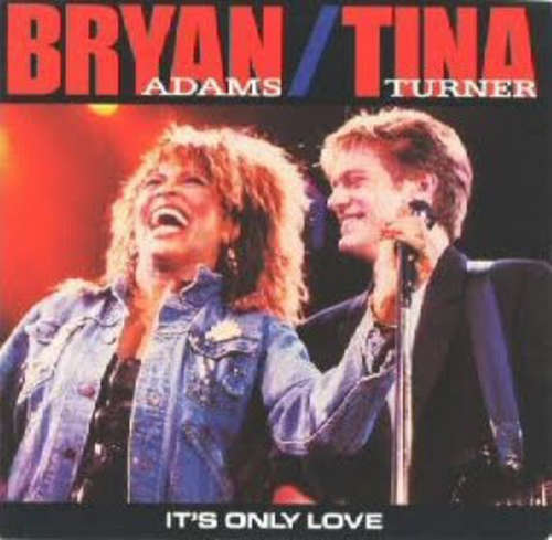 Cover Bryan Adams / Tina Turner - It's Only Love (7, Single) Schallplatten Ankauf