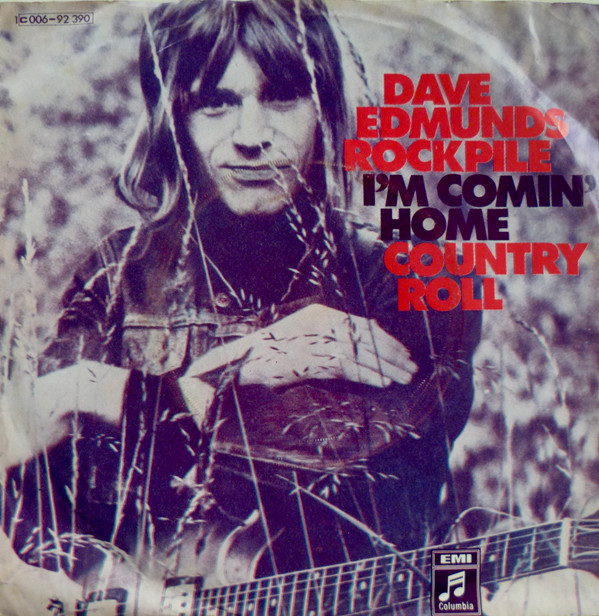 Cover Dave Edmunds Rockpile* - I'm Comin' Home (7, Single) Schallplatten Ankauf