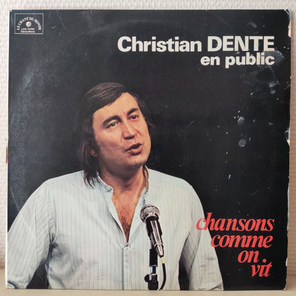 Cover Christian Dente - En Public, Chansons Comme On Vit (LP) Schallplatten Ankauf