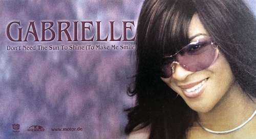 Cover Gabrielle - Don't Need The Sun To Shine (To Make Me Smile) (12, Promo) Schallplatten Ankauf