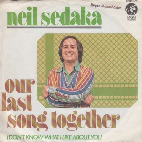 Cover Neil Sedaka - Our Last Song Together (7, Single) Schallplatten Ankauf