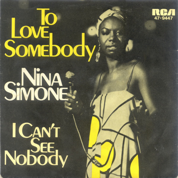 Cover Nina Simone - To Love Somebody / I Can't See Nobody (7, Single) Schallplatten Ankauf