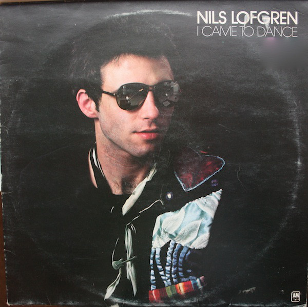 Cover Nils Lofgren - I Came To Dance (LP, Album) Schallplatten Ankauf