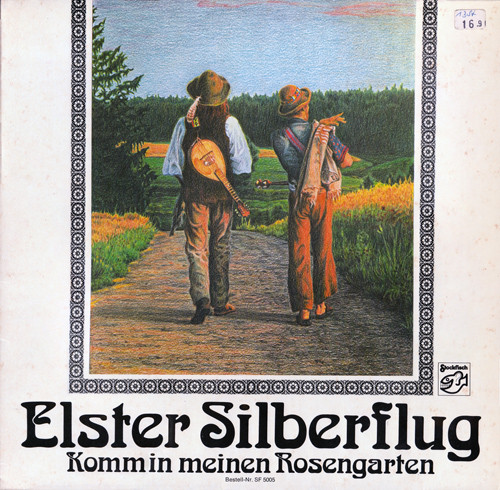 Cover Elster Silberflug - Komm In Meinen Rosengarten (LP, Album) Schallplatten Ankauf