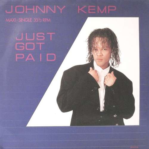 Cover Johnny Kemp - Just Got Paid (12, Maxi) Schallplatten Ankauf