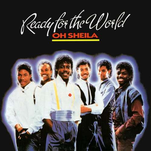Cover Ready For The World - Oh Sheila (12) Schallplatten Ankauf