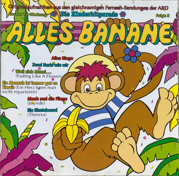 Cover Various - Die Kinderhitparade - Alles Banane Folge 3 (CD, Album, Comp) Schallplatten Ankauf