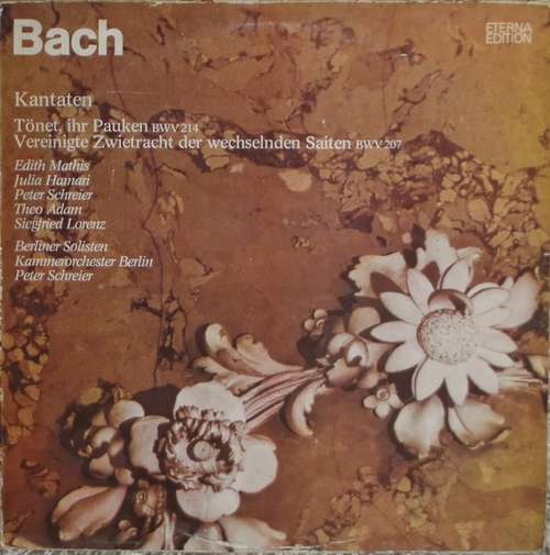 Cover Bach* - Tönet, Ihr Pauken BWV 214 • Vereinigte Zwietracht Der Wechselnden Saiten BWV 207 (LP) Schallplatten Ankauf