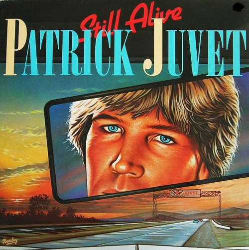 Cover Patrick Juvet - Still Alive (LP, Album) Schallplatten Ankauf