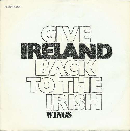 Bild Wings (2) - Give Ireland Back To The Irish (7, Single) Schallplatten Ankauf