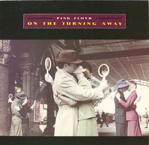 Cover Pink Floyd - On The Turning Away (12) Schallplatten Ankauf
