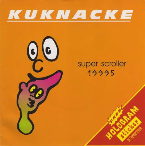 Cover Kuknacke - Super Scroller 19995 (7) Schallplatten Ankauf