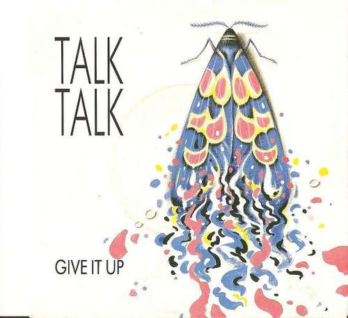 Cover Talk Talk - Give It Up (7, Single) Schallplatten Ankauf