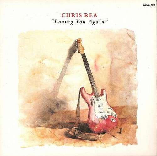 Cover Chris Rea - Loving You Again (7, Single) Schallplatten Ankauf