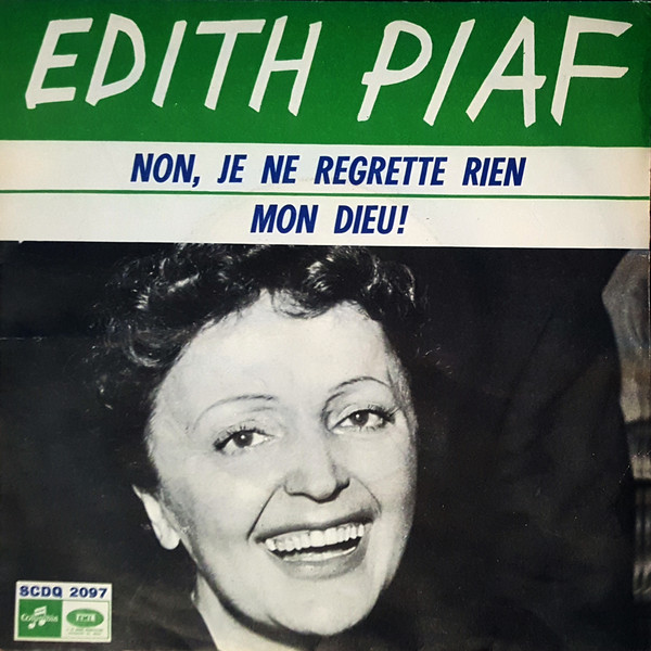 Cover Edith Piaf - Non, Je Ne Regrette Rien / Mon Dieu ! (7) Schallplatten Ankauf
