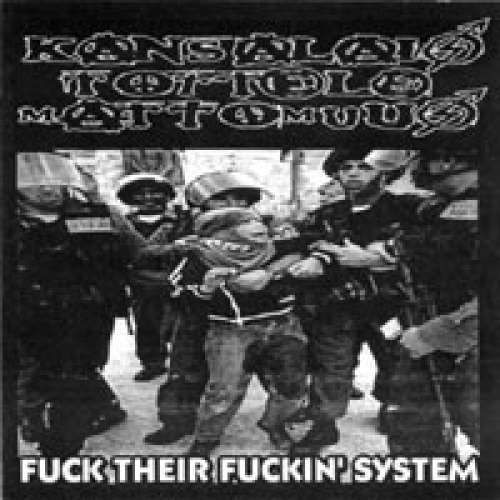 Cover Kansalaistottelemattomuus - Fuck Their Fuckin' System (7, EP, Red) Schallplatten Ankauf