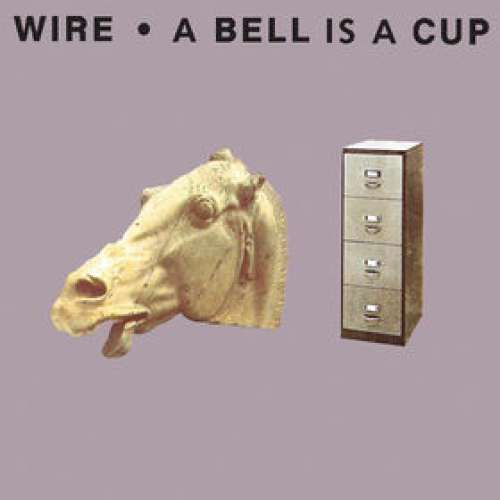 Cover Wire - A Bell Is A Cup Until It Is Struck (LP, Album) Schallplatten Ankauf