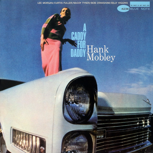 Cover Hank Mobley - A Caddy For Daddy (LP, Album, RE) Schallplatten Ankauf