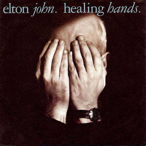 Cover Elton John - Healing Hands (7, Single) Schallplatten Ankauf