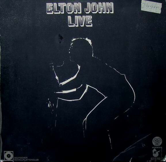 Cover Elton John - Live (LP, Album, Club) Schallplatten Ankauf