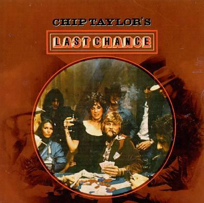 Cover Chip Taylor - Chip Taylor's Last Chance (LP, Album) Schallplatten Ankauf