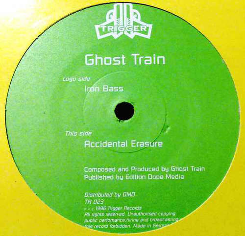 Cover Ghost Train - Iron Bass / Accidental Erasure (12) Schallplatten Ankauf