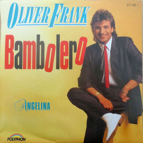 Cover Oliver Frank - Bambolero (7, Single) Schallplatten Ankauf